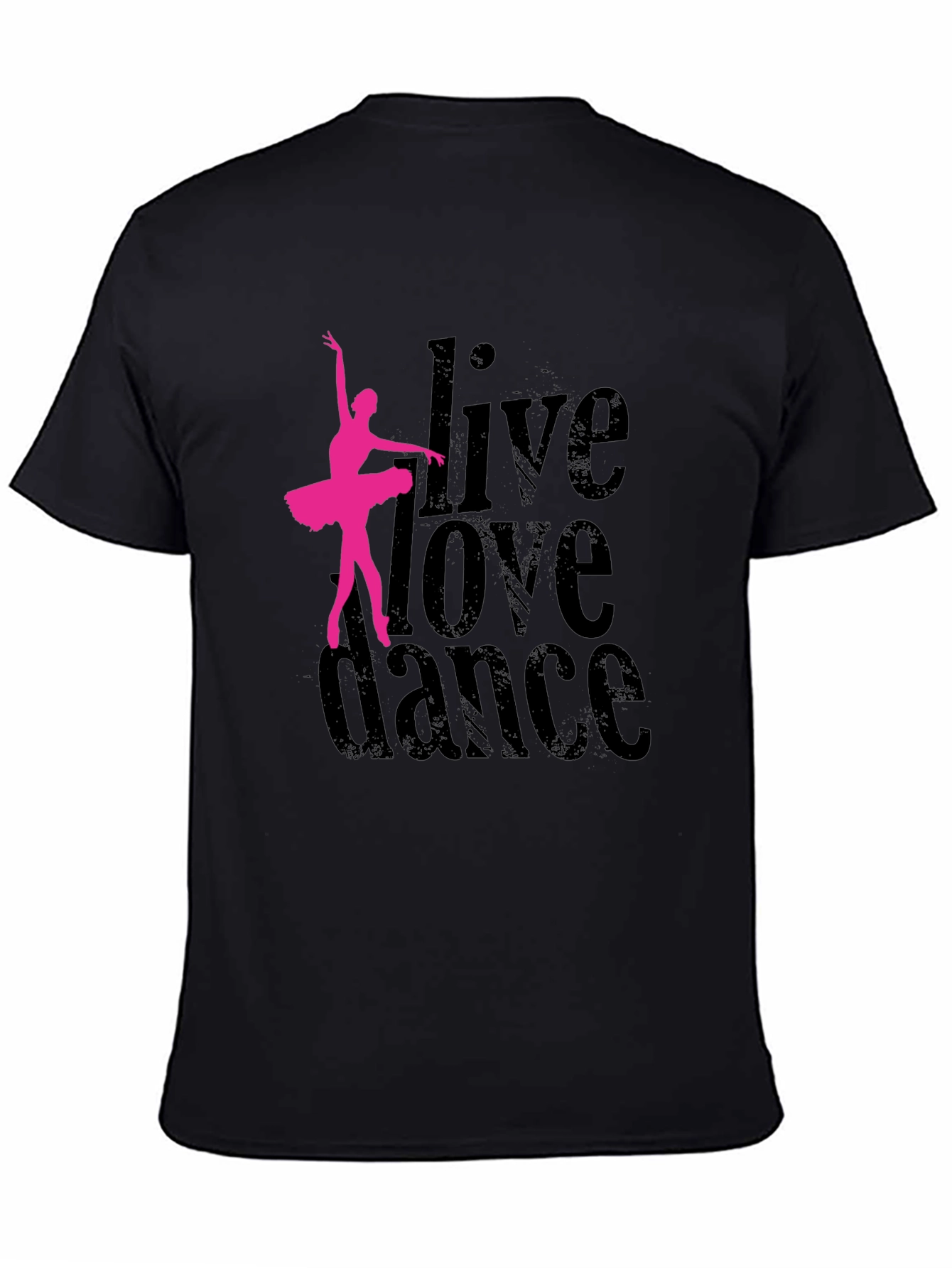 Live Love Dance T-Shirt - Ballet Dancer Graphic Tee