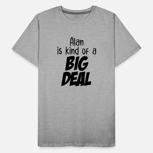 Alan is Kind of a Big Deal