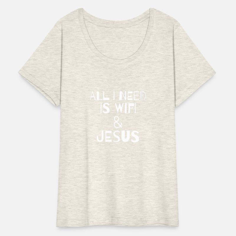 All I Need Is Wifi & Jesus Christian