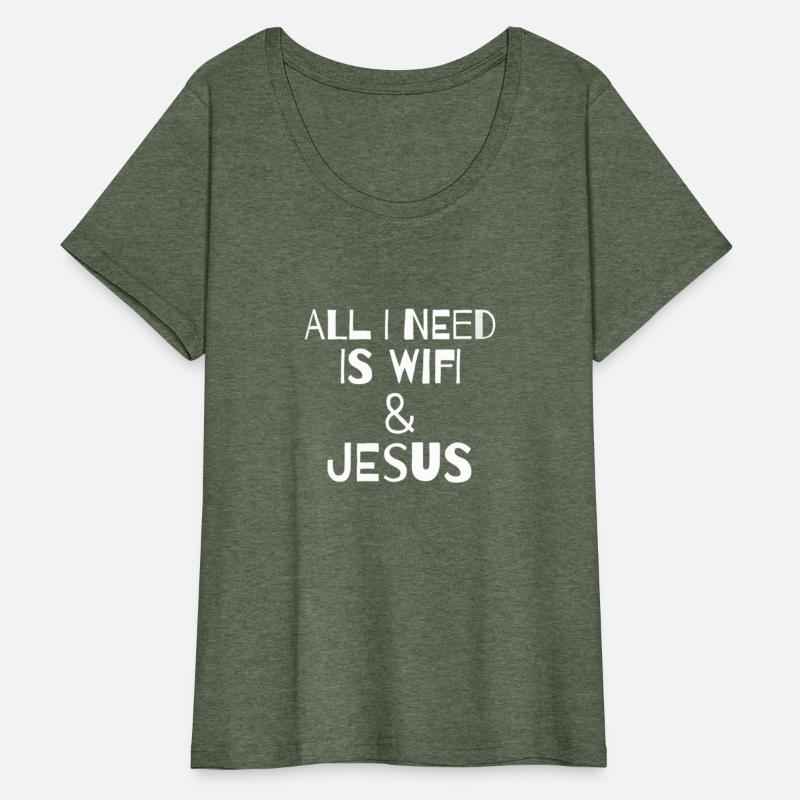 All I Need Is Wifi & Jesus Christian
