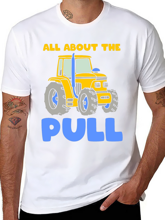 All About The Pull Tractor Graphic Tee
