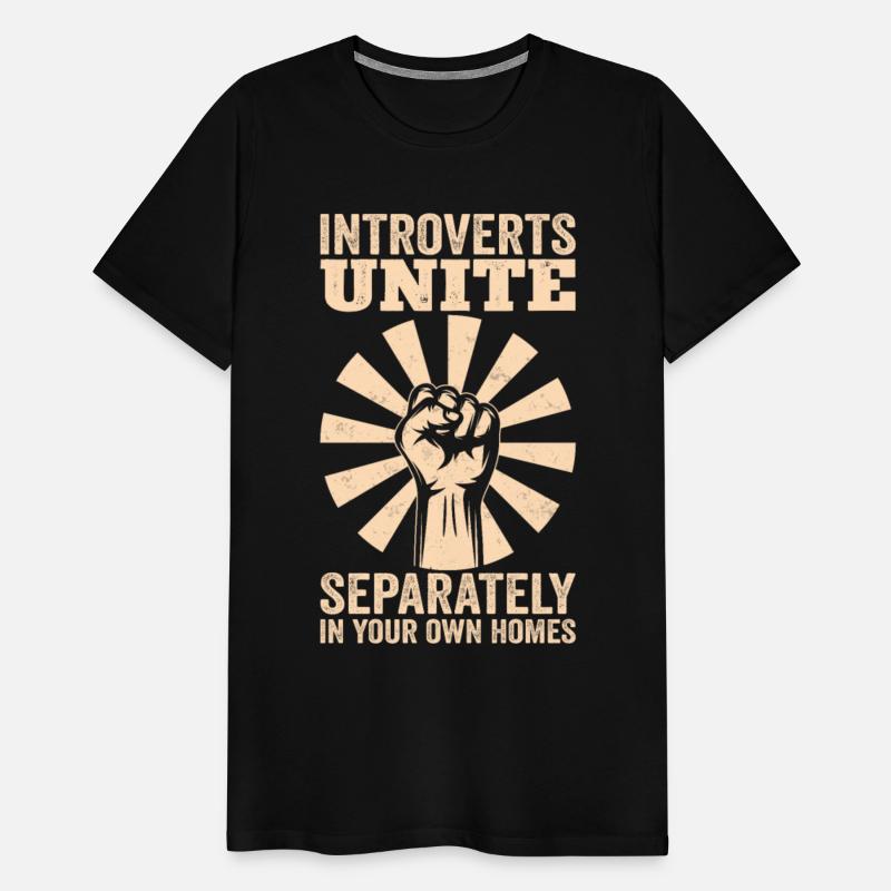 Antisocial Introverts Unite Separately In Your Own