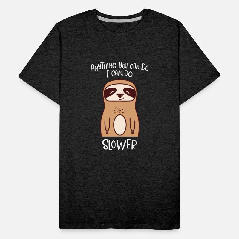 Anything You Can Do I Can Do Slower