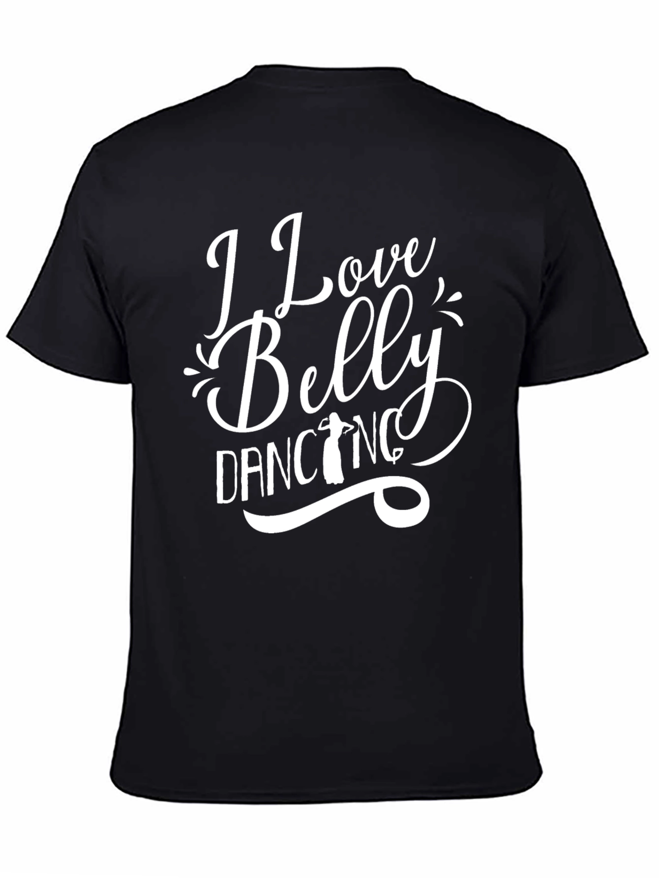 I Love Belly Dancing Graphic Tee - Black