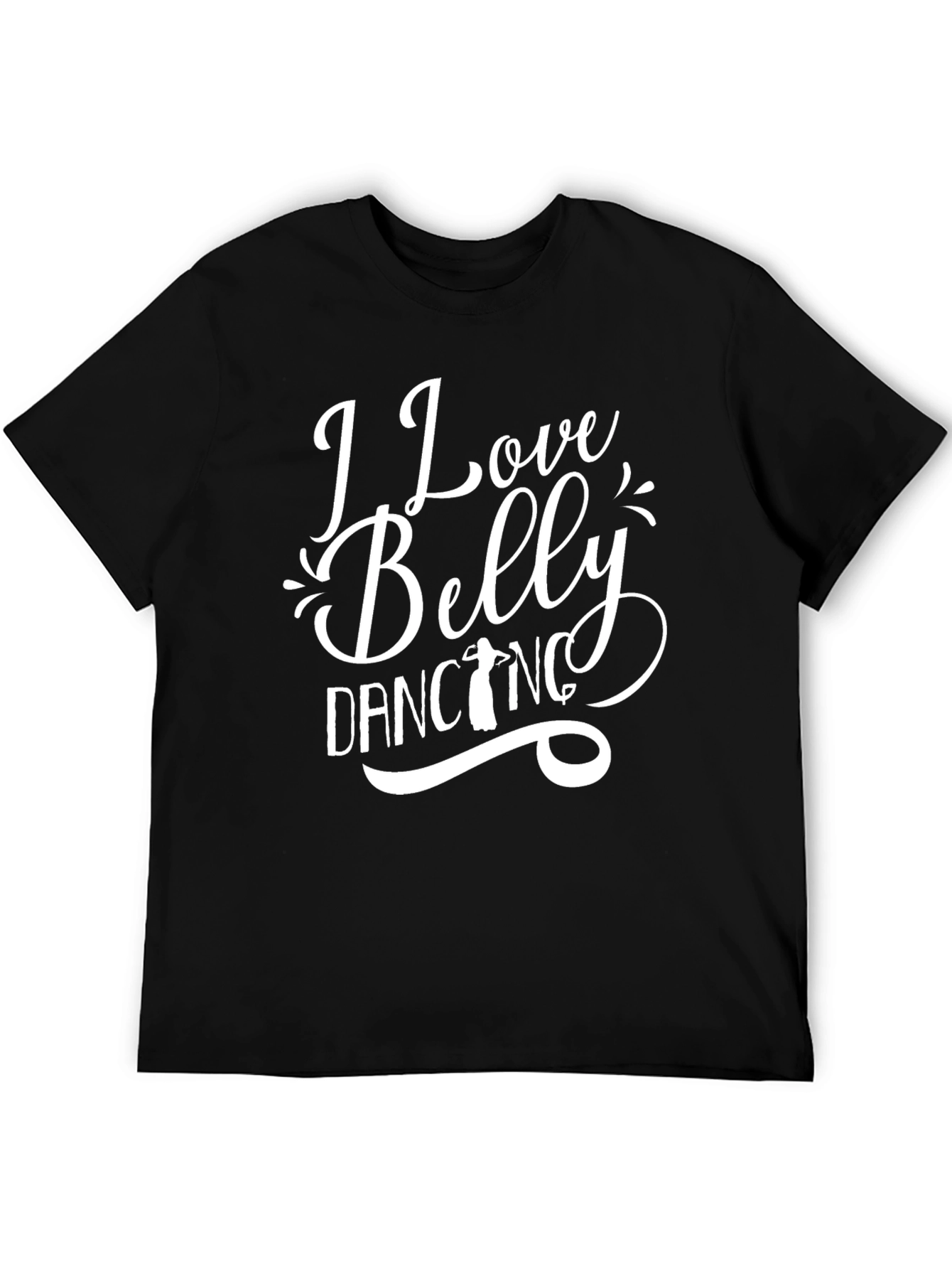 I Love Belly Dancing Graphic Tee - Black