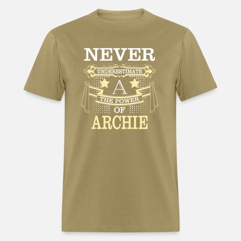 Archie Name Never Underestimate Power Archie
