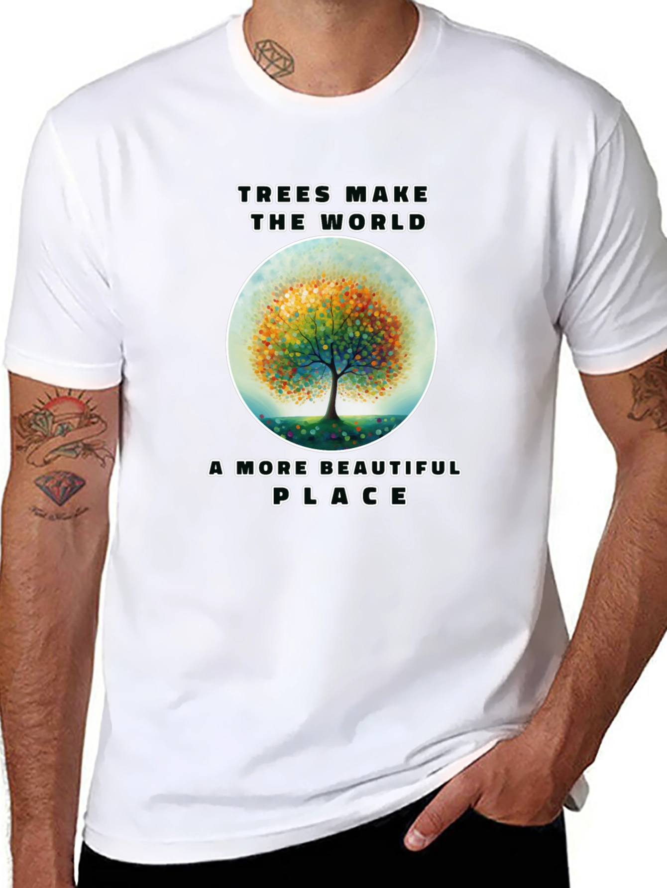 Trees Make the World More Beautiful T-Shirt