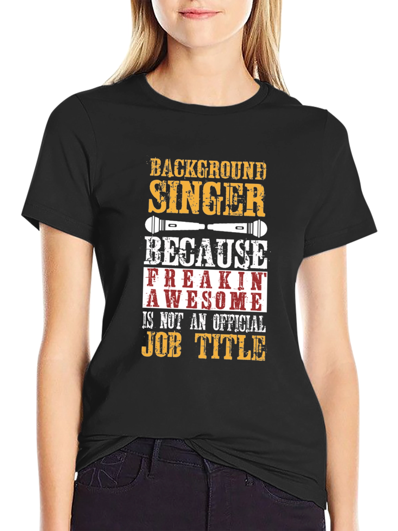 Background Singer T-Shirt Funny Job Title Tee