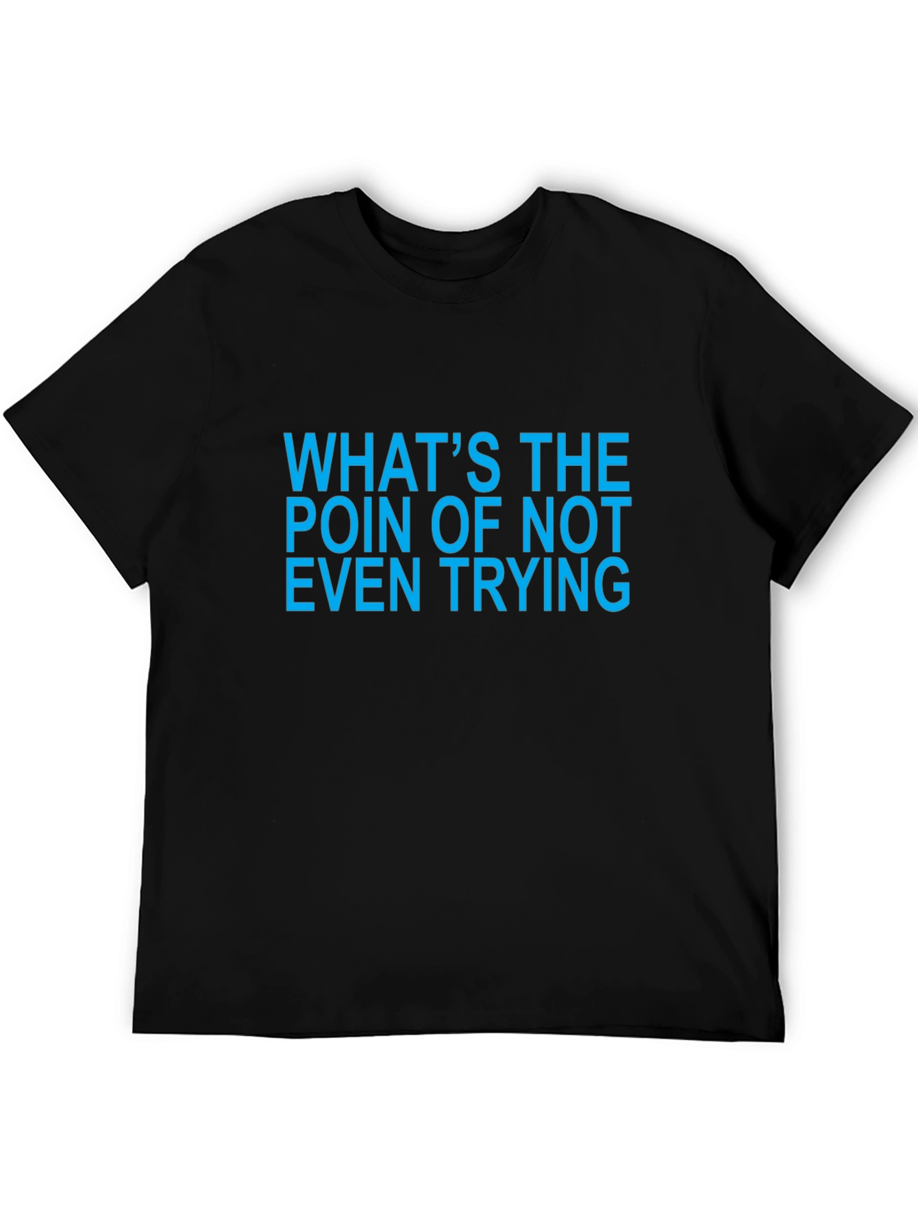 Bold Statement Tee - Whats the Point?