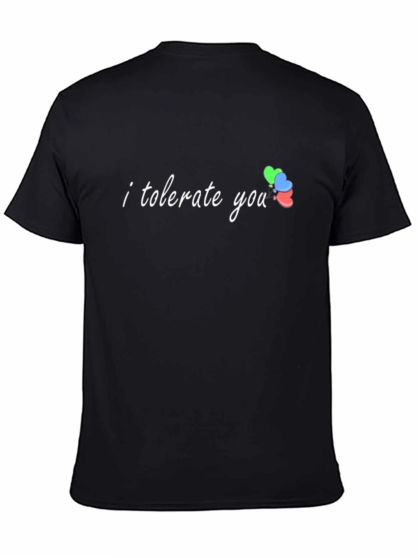 I Tolerate You Graphic Tee - Black Cotton T-Shirt