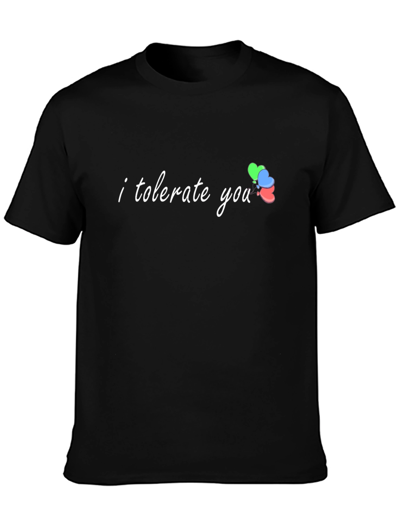 I Tolerate You Graphic Tee - Black Cotton T-Shirt