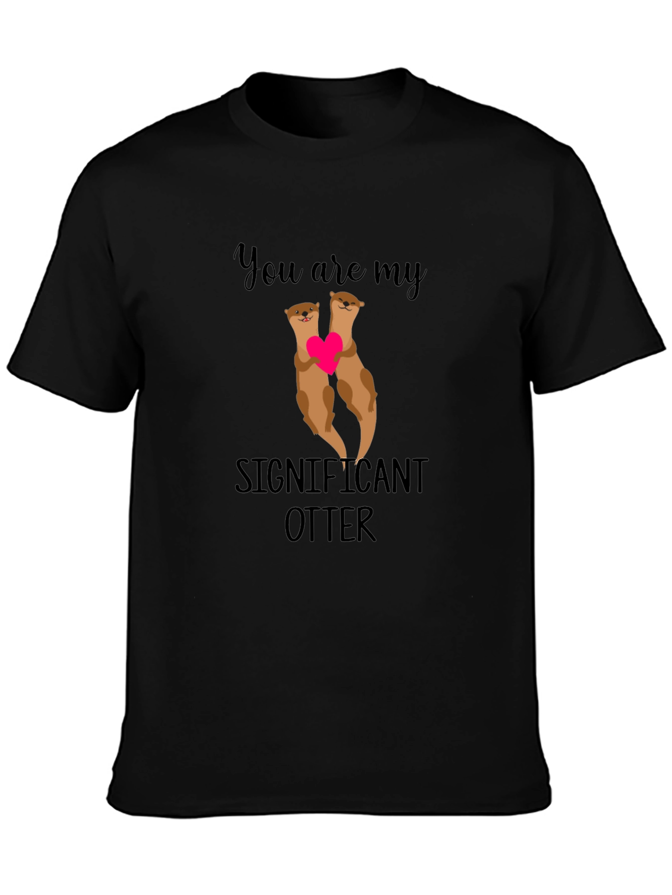 Significant Otter Graphic Tee - Cute Animal Lover Shirt