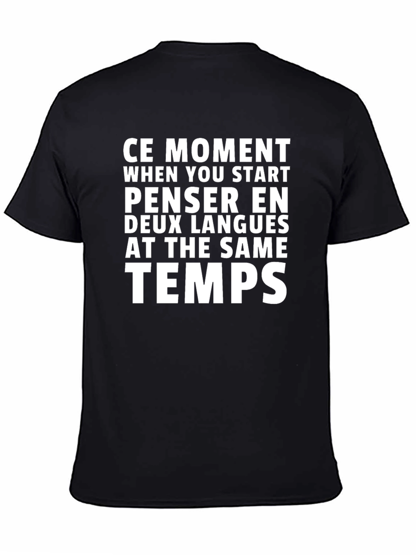 Bilingual Humor T-Shirt - French & English