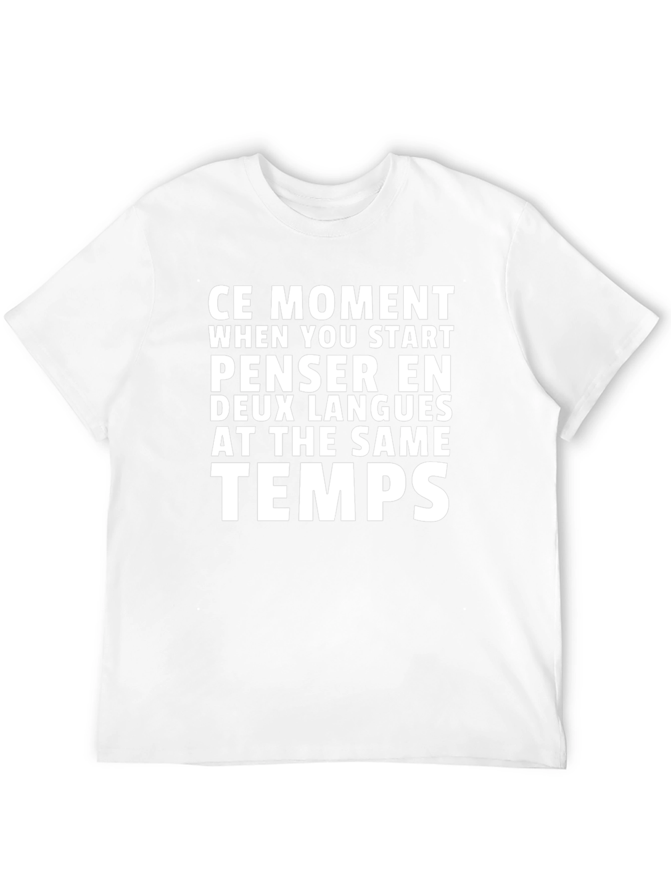 Bilingual Humor T-Shirt - French & English