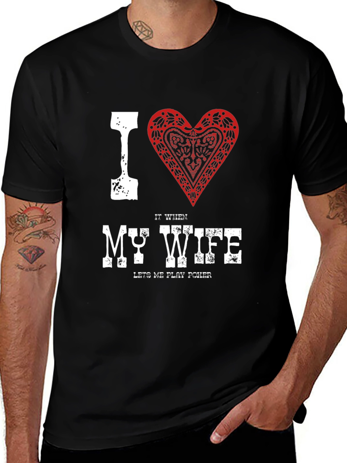 I Heart My Wife Poker T-Shirt