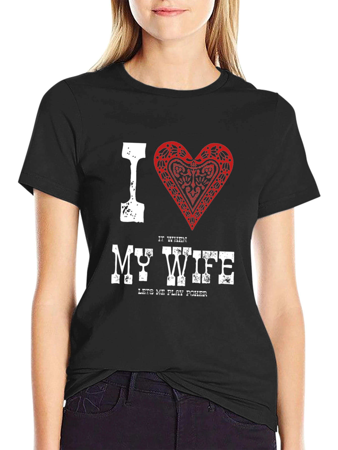 I Heart My Wife Poker T-Shirt