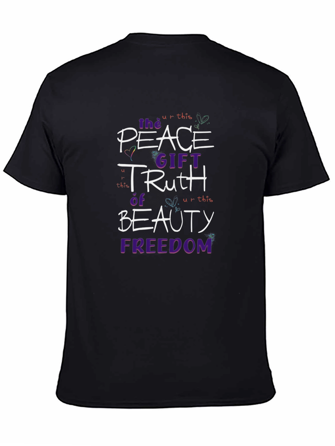 Peace Gift Truth Beauty Freedom T-Shirt