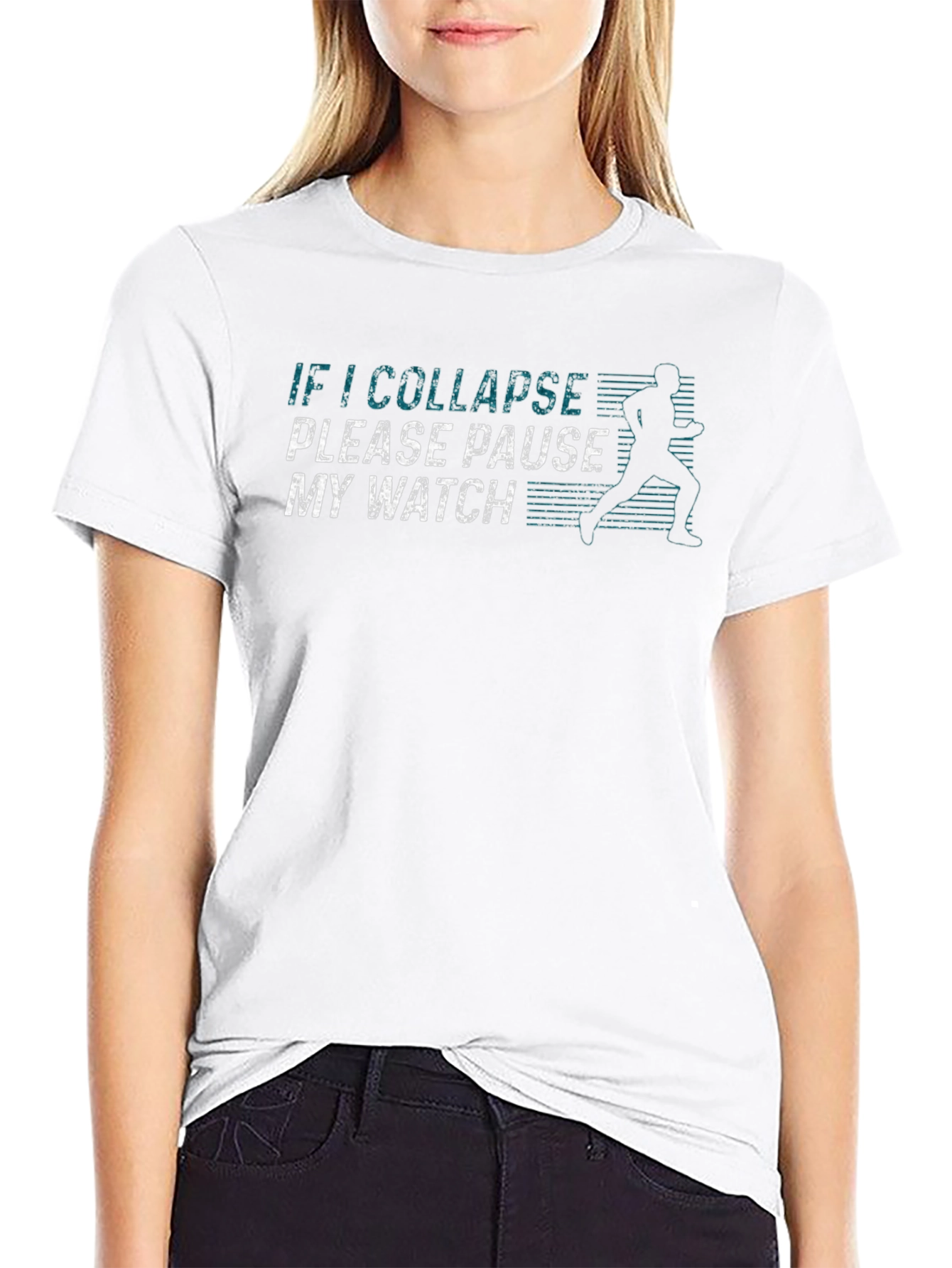 Funny Running T-Shirt: If I Collapse Pause My Watch