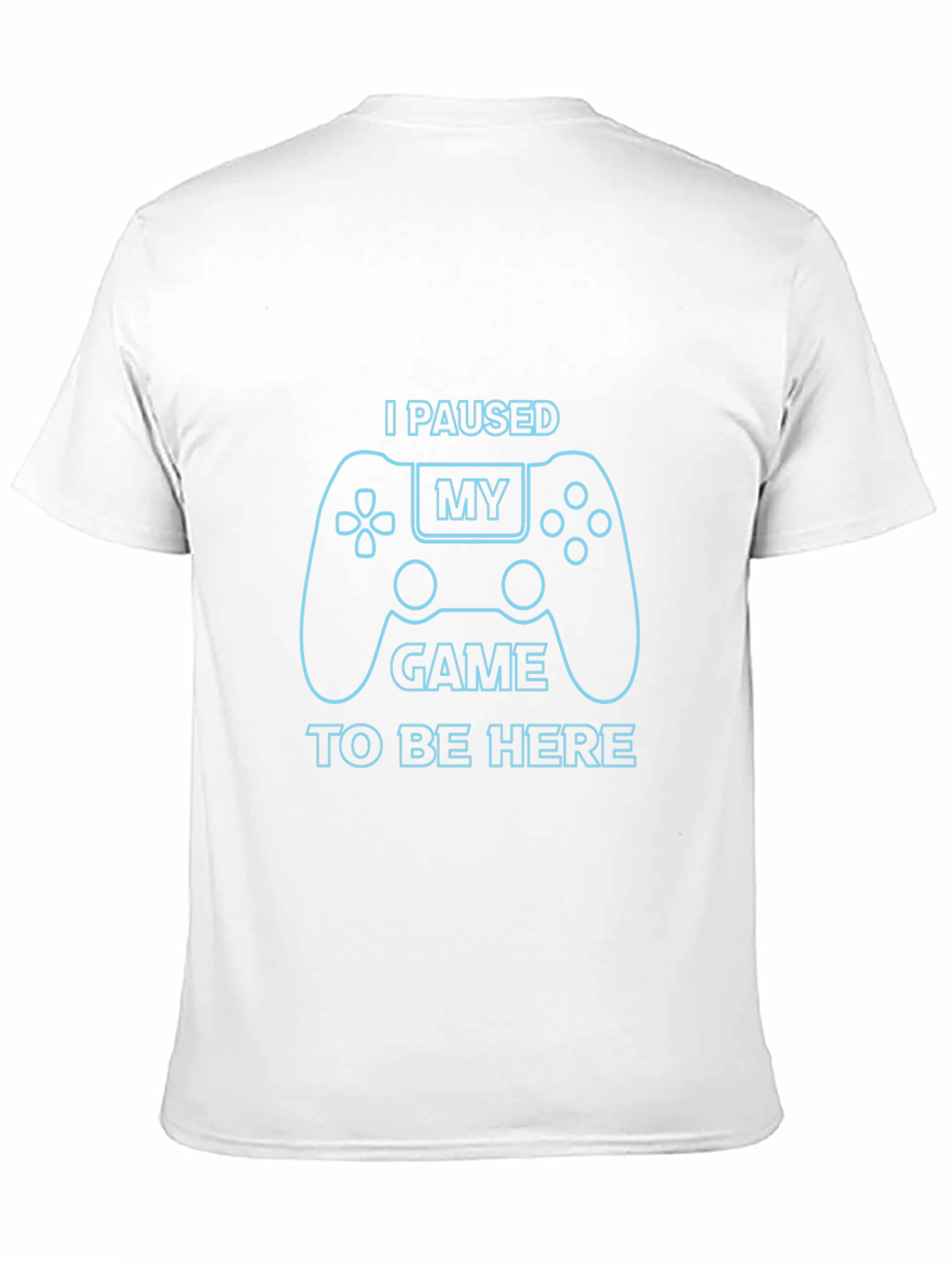 I Paused My Game Black T-Shirt