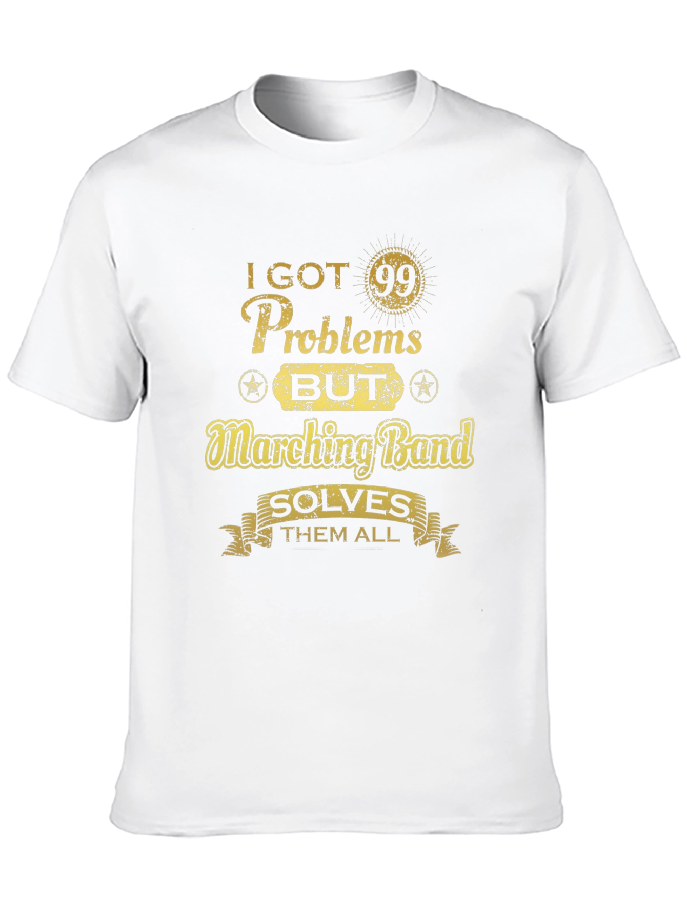 Marching Band Solves All Problems T-Shirt