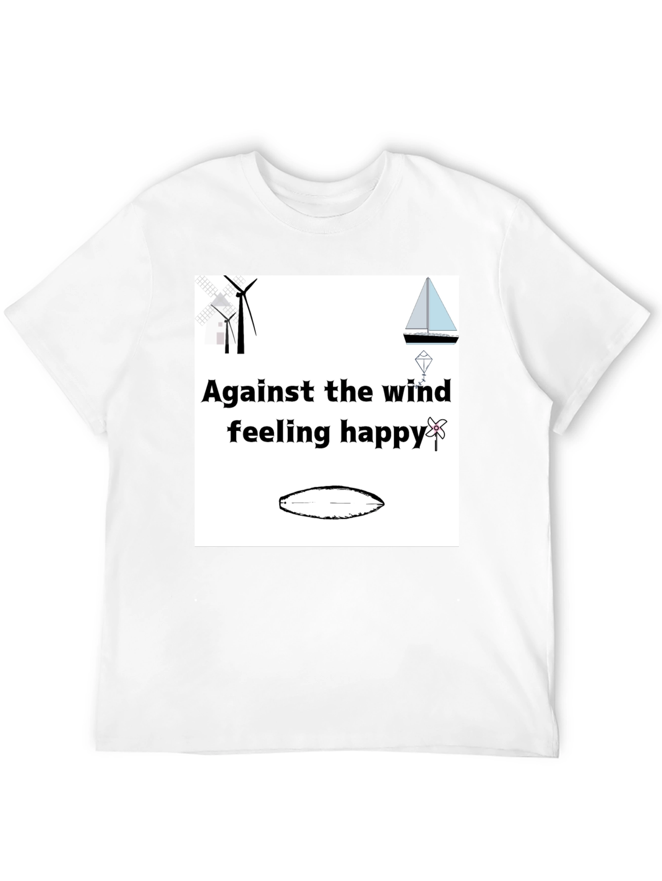 Against the Wind Happy Sailing T-Shirt