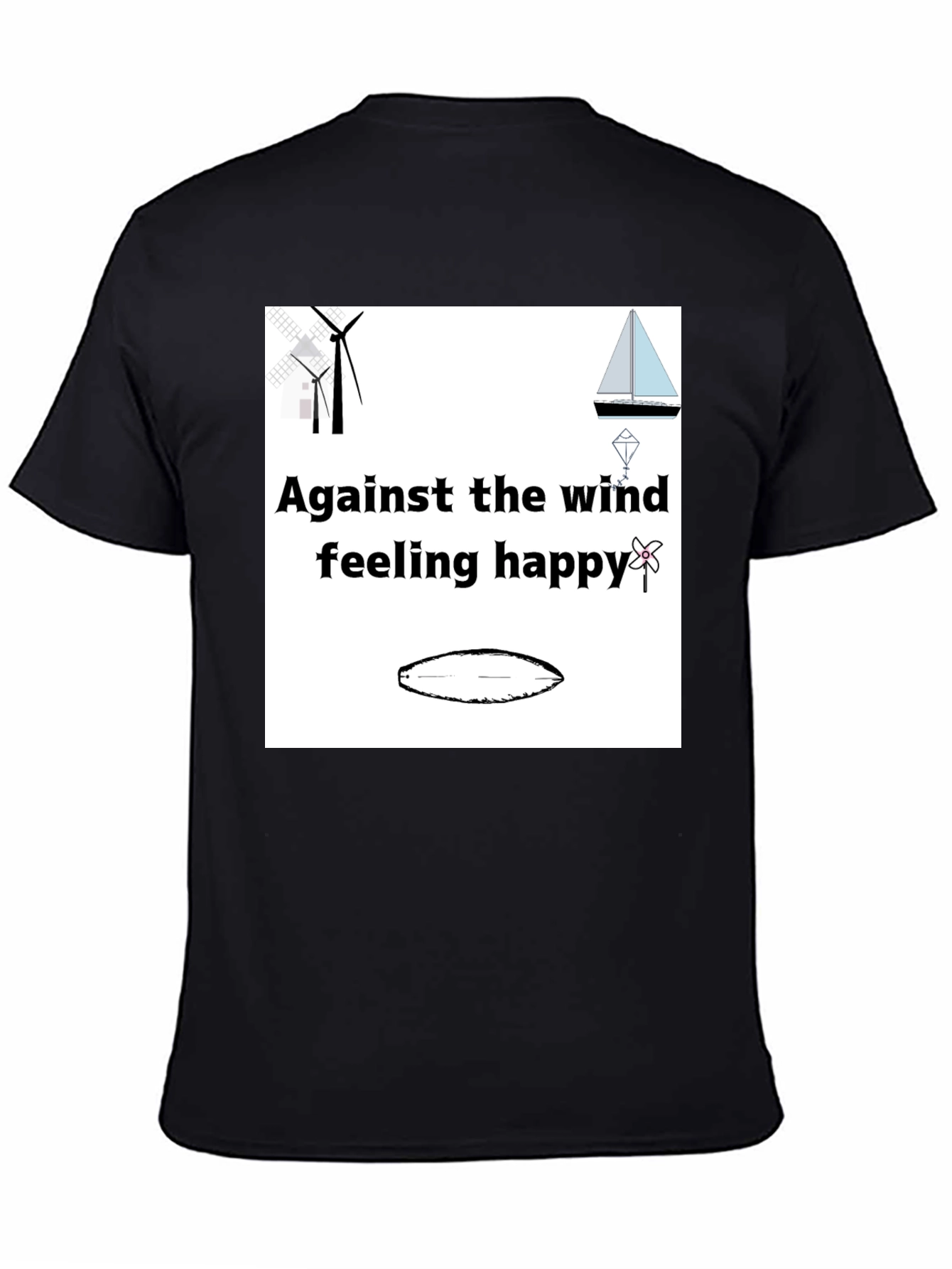 Against the Wind Happy Sailing T-Shirt
