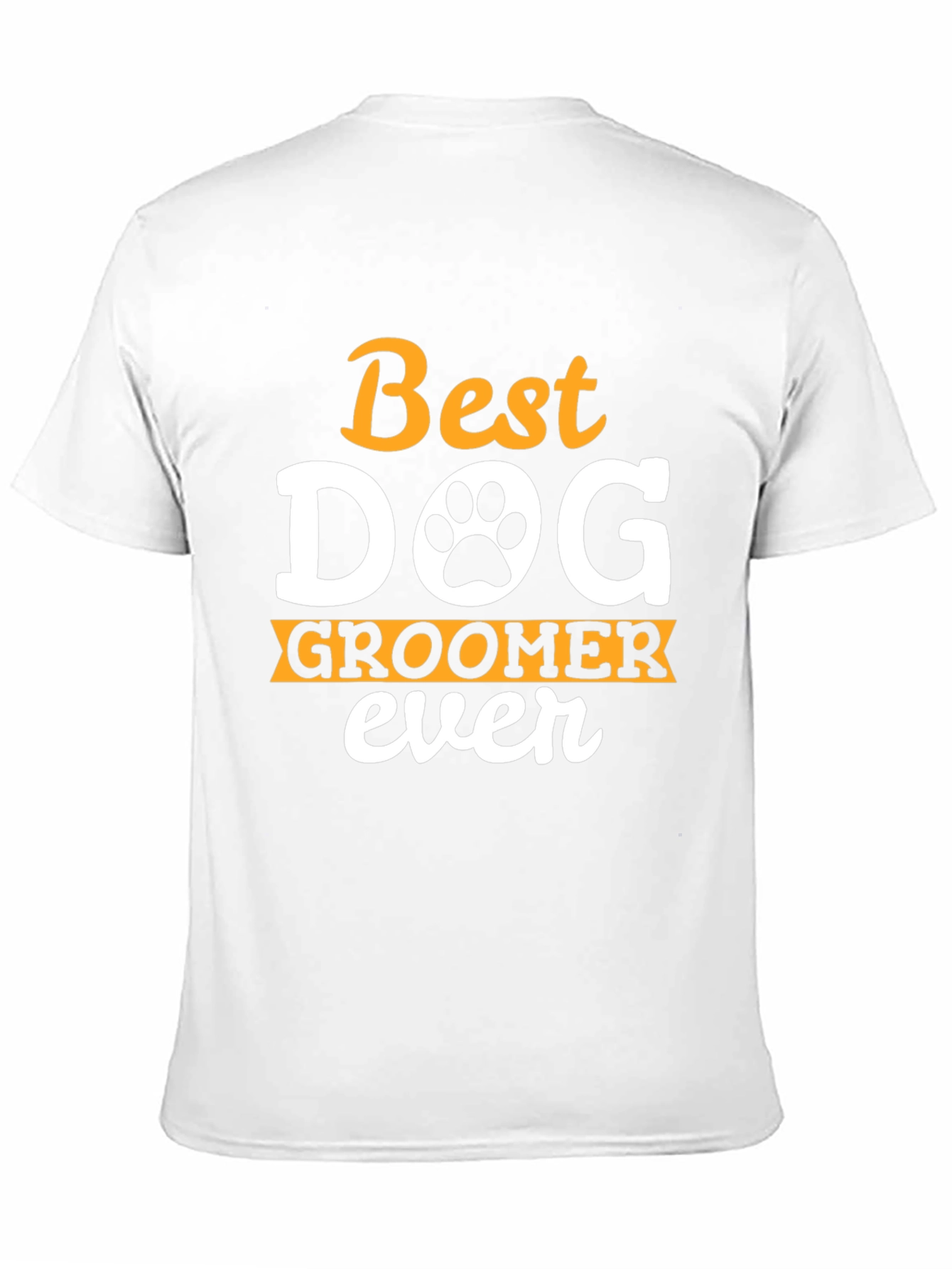 Best Dog Groomer Ever T-Shirt