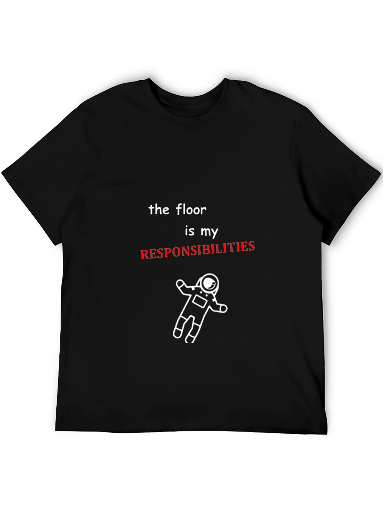 The Floor is My Responsibilities Graphic Tee