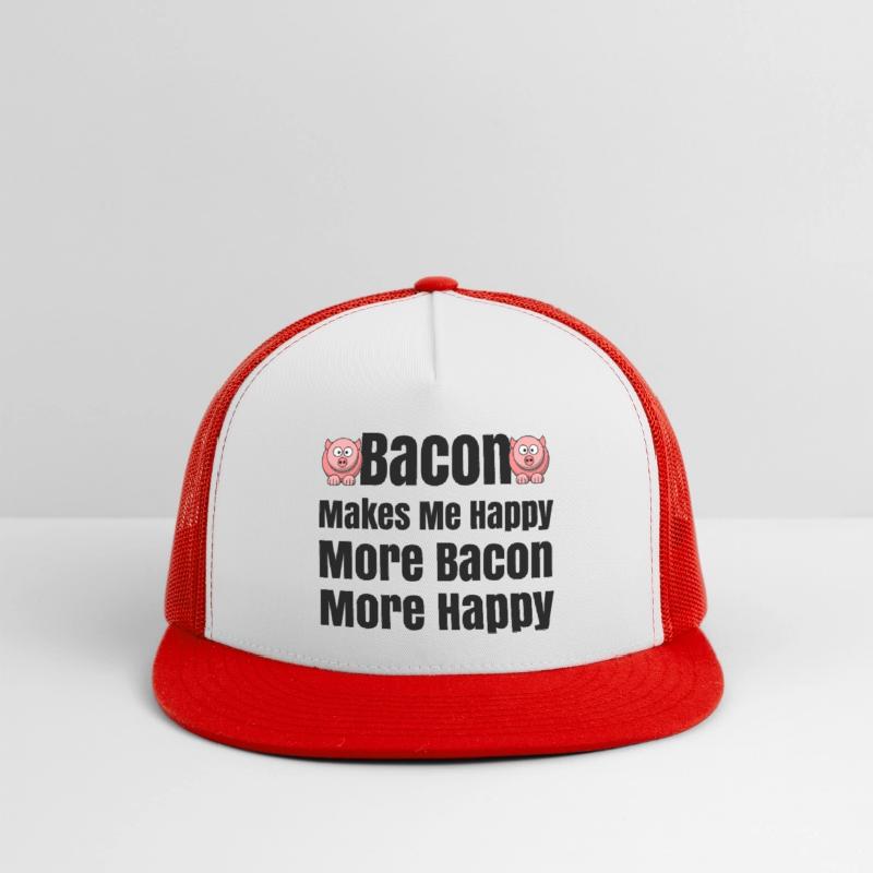 Bacon Makes Me Happy Bacon Lovers Bacon Everything