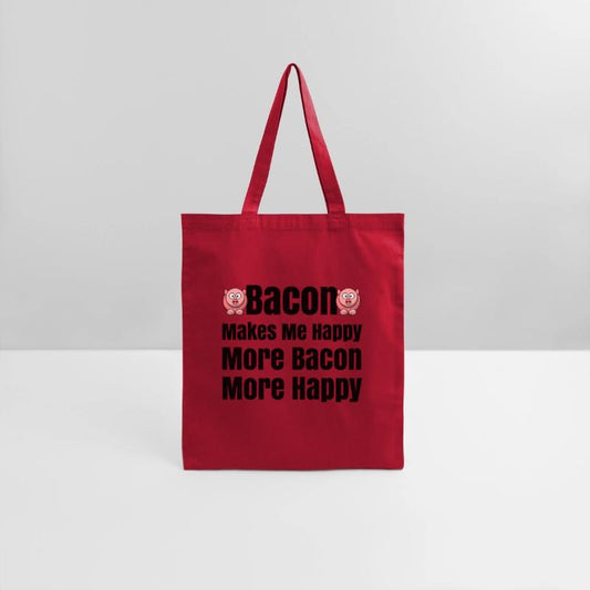 Bacon Makes Me Happy Bacon Lovers Bacon Everything