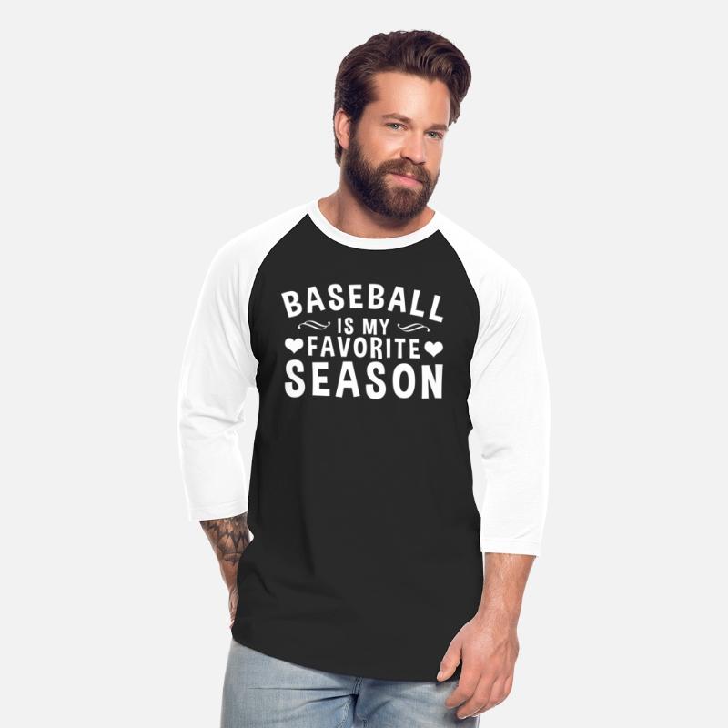 Baseball Is My Favorite Season For Baseball
