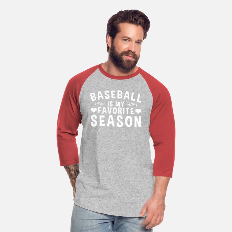 Baseball Is My Favorite Season For Baseball
