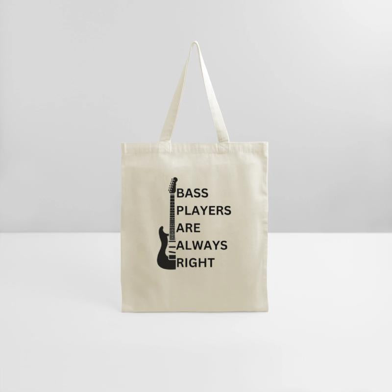 Bass Players Are Always Right