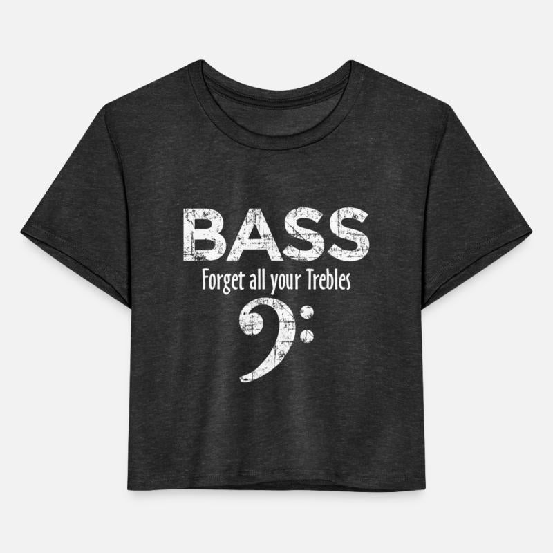 BASSget all your Trebles Bass Player