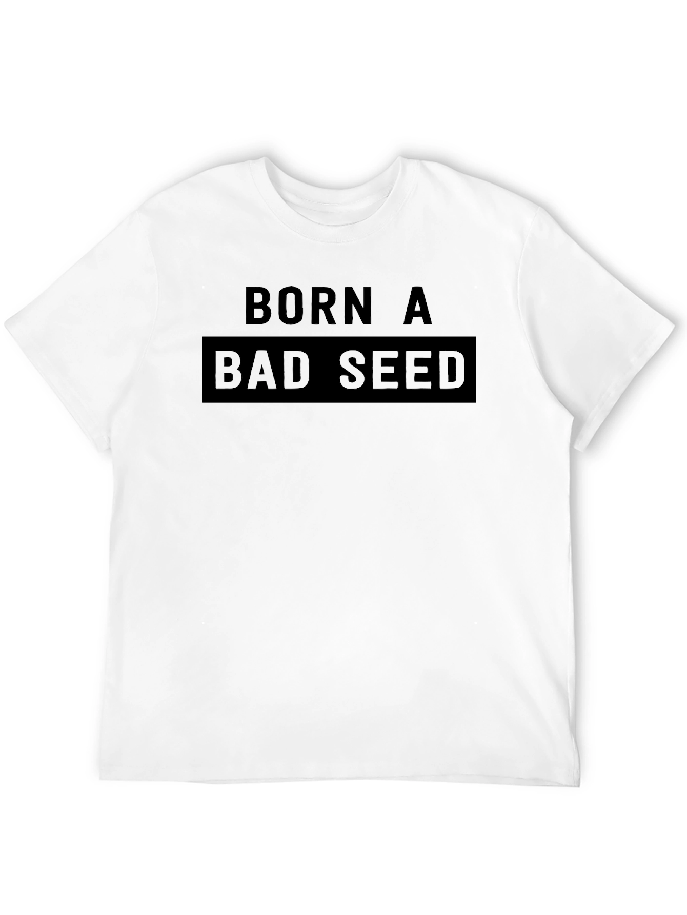 Born A Bad Seed Graphic T-Shirt - Black