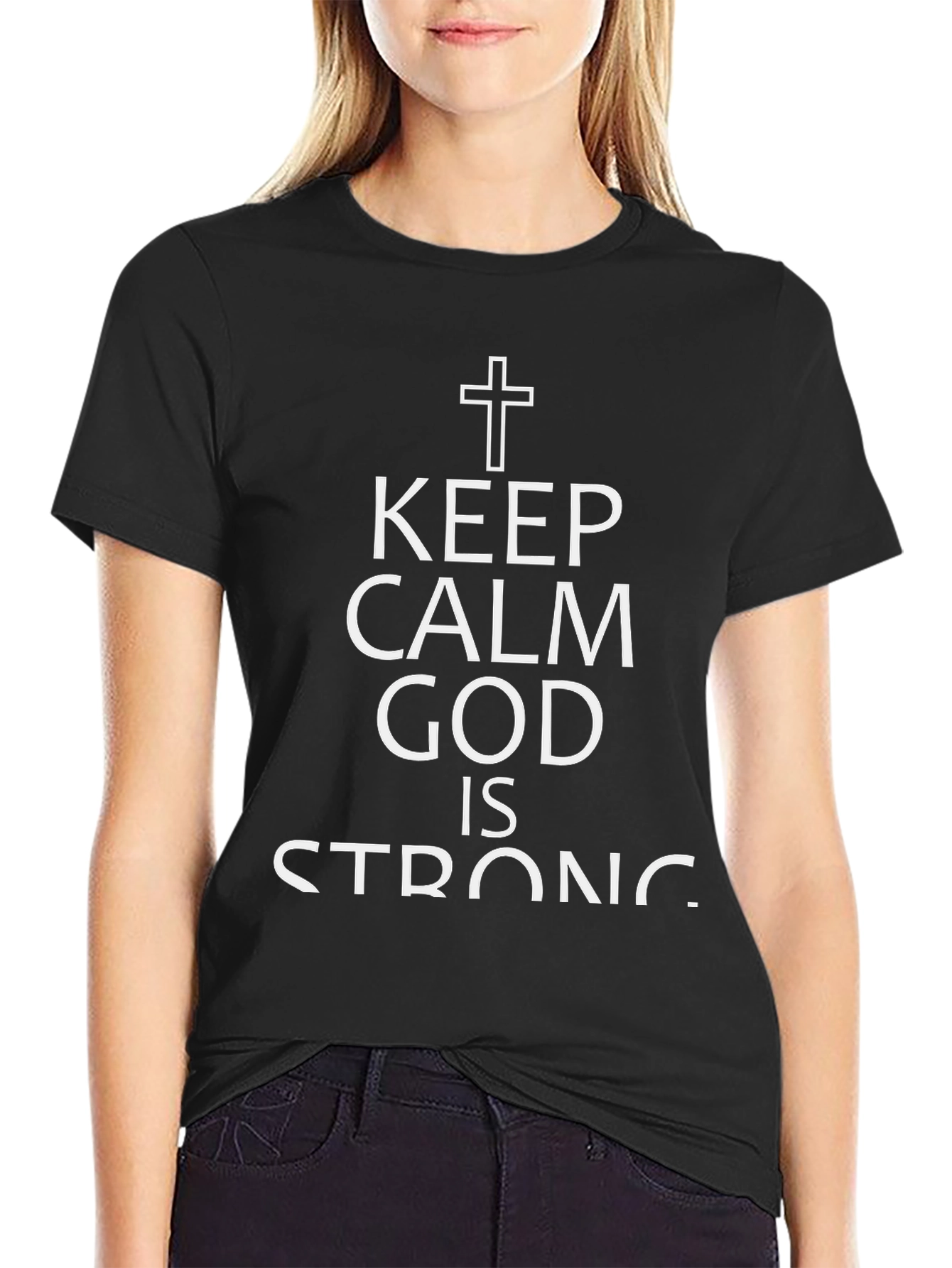 Keep Calm God Is Strong T-Shirt