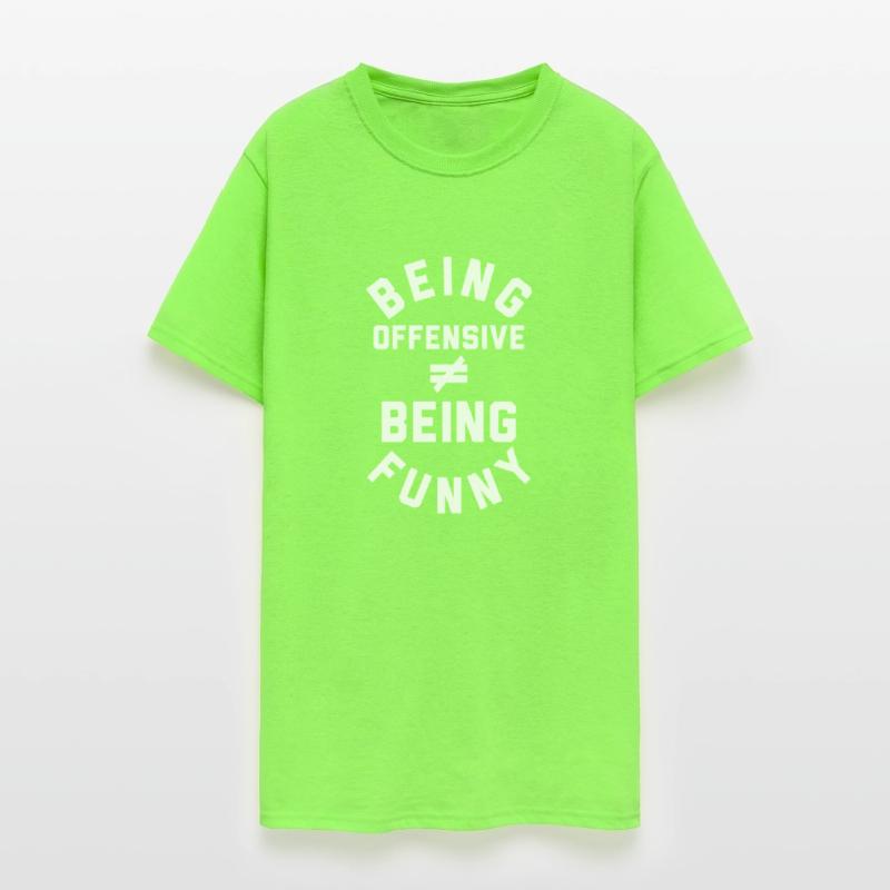 Being Offensive Being Funny Apparel