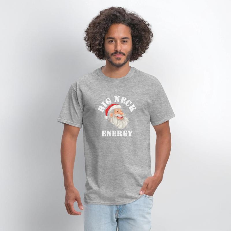 Big Neck Energy Winter Funny Shirt Saying