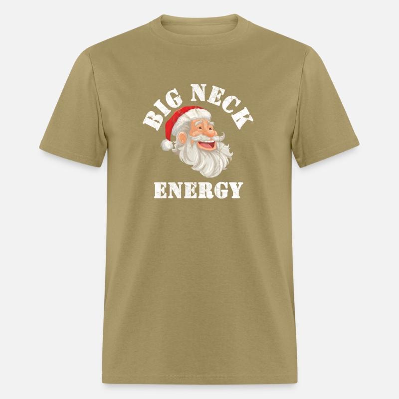 Big Neck Energy Winter Funny Shirt Saying