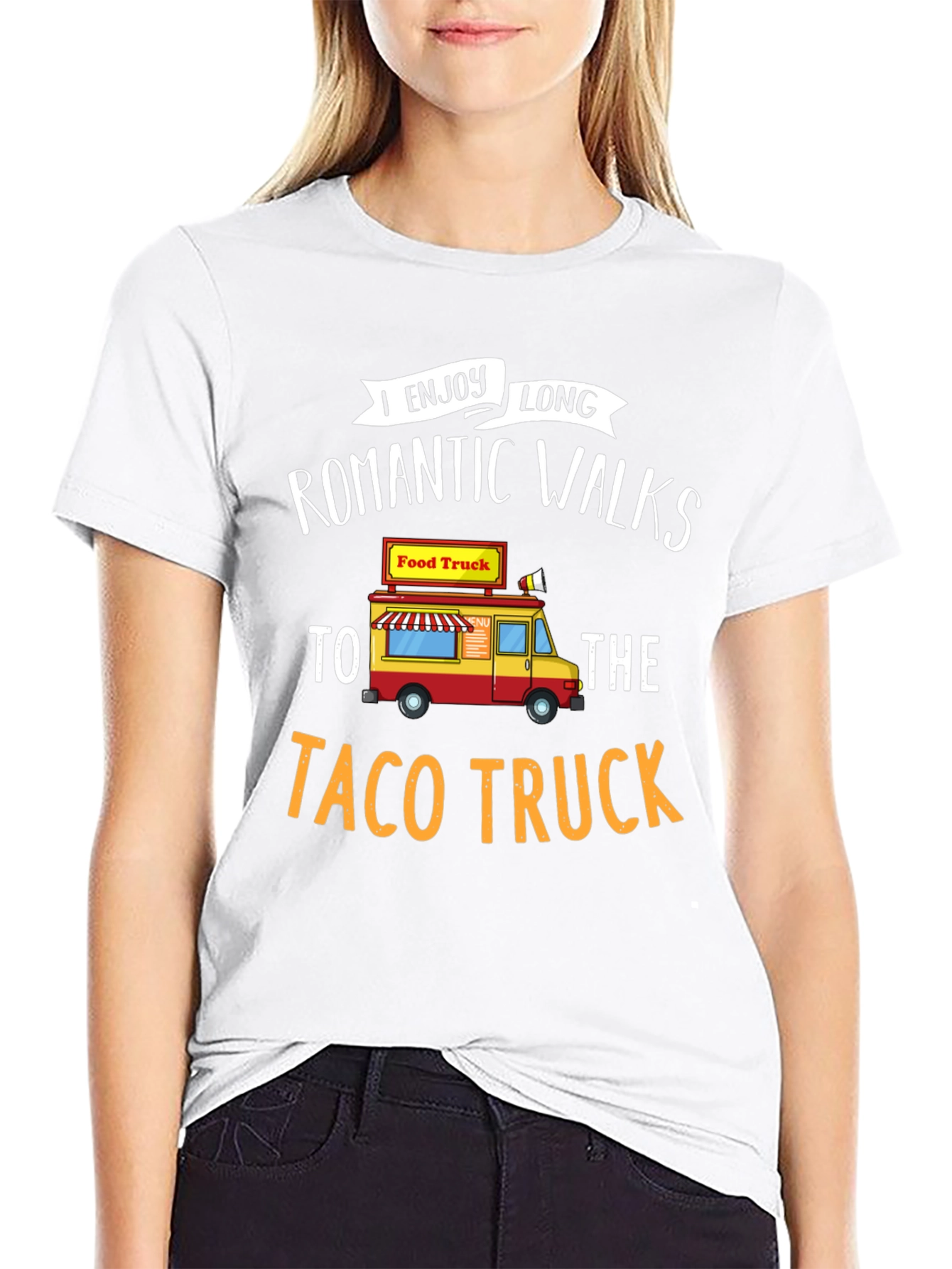 Funny Taco Truck T-Shirt - Romantic Walks Foodie Tee