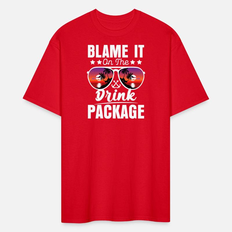 Blame It On The Drink Package Vacay Cruising Lover