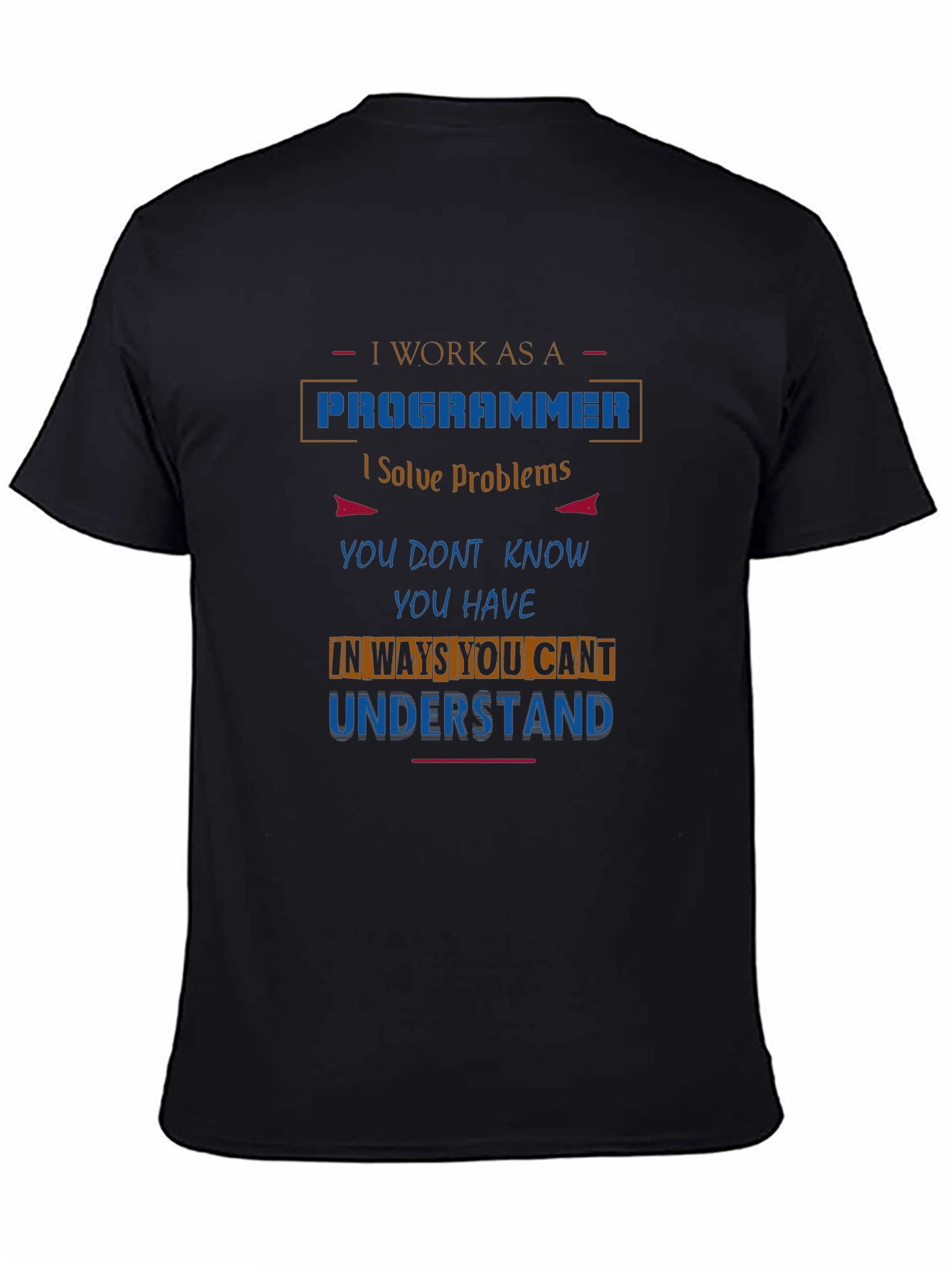 Programmer Graphic T-Shirt - Solve Problems