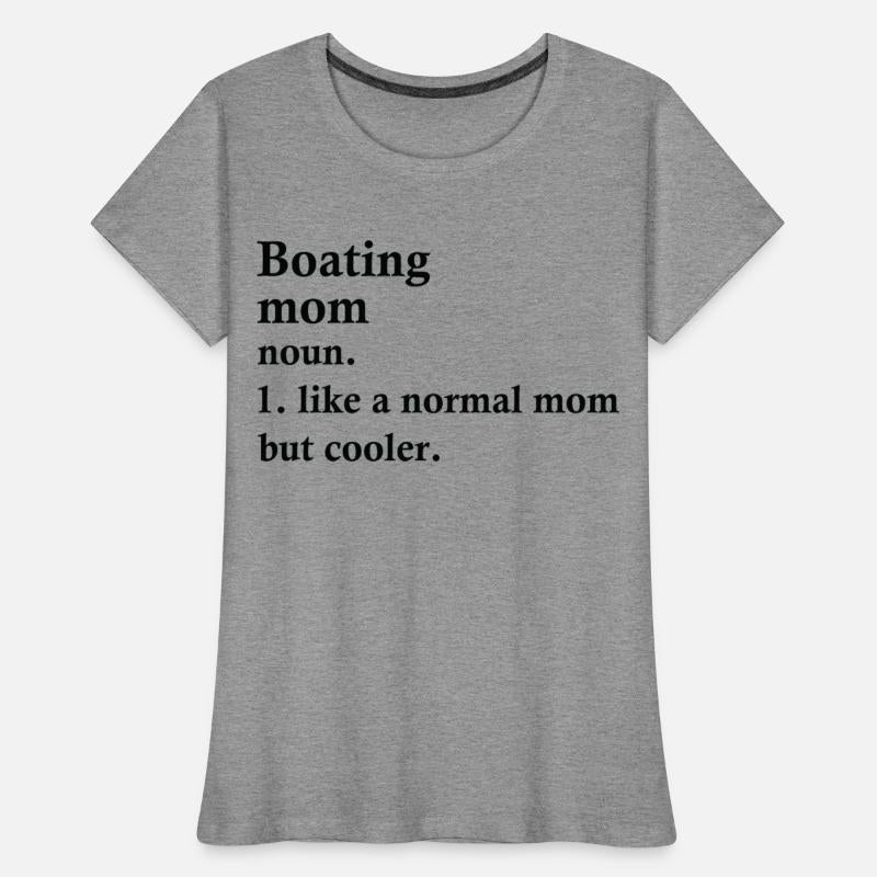 Boating Mom Funny Boat Sailor Definition