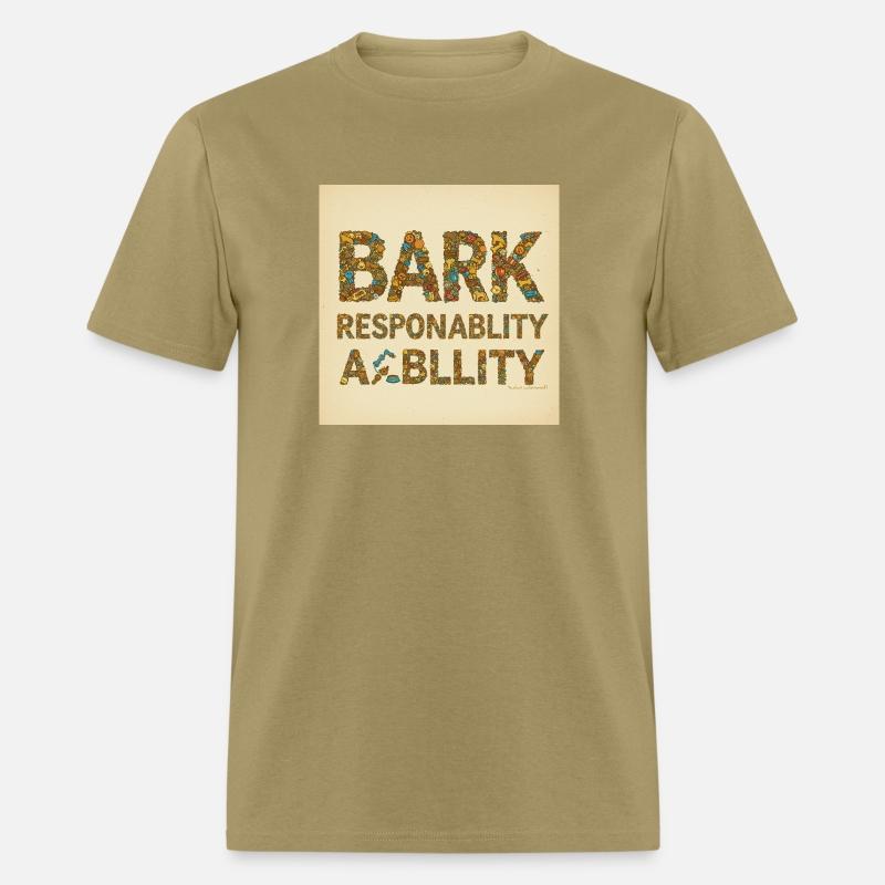Bold Responsibility Bark T-Shirt