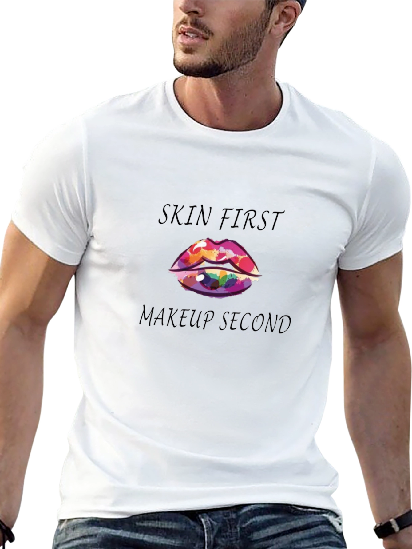 Skin First Makeup Second Graphic Tee