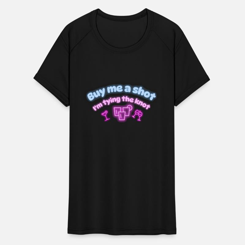 Buy Me a Shot, I'm Tying the Knot