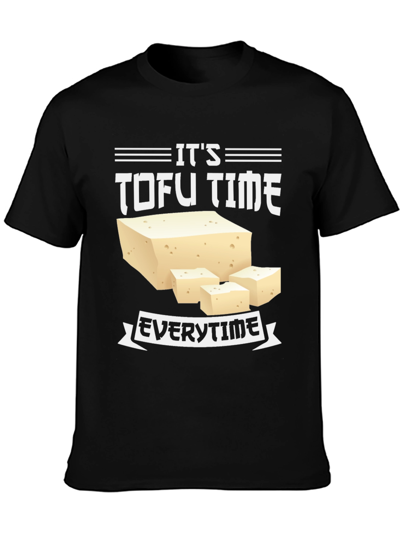 Its Tofu Time - Funny Vegan Tee