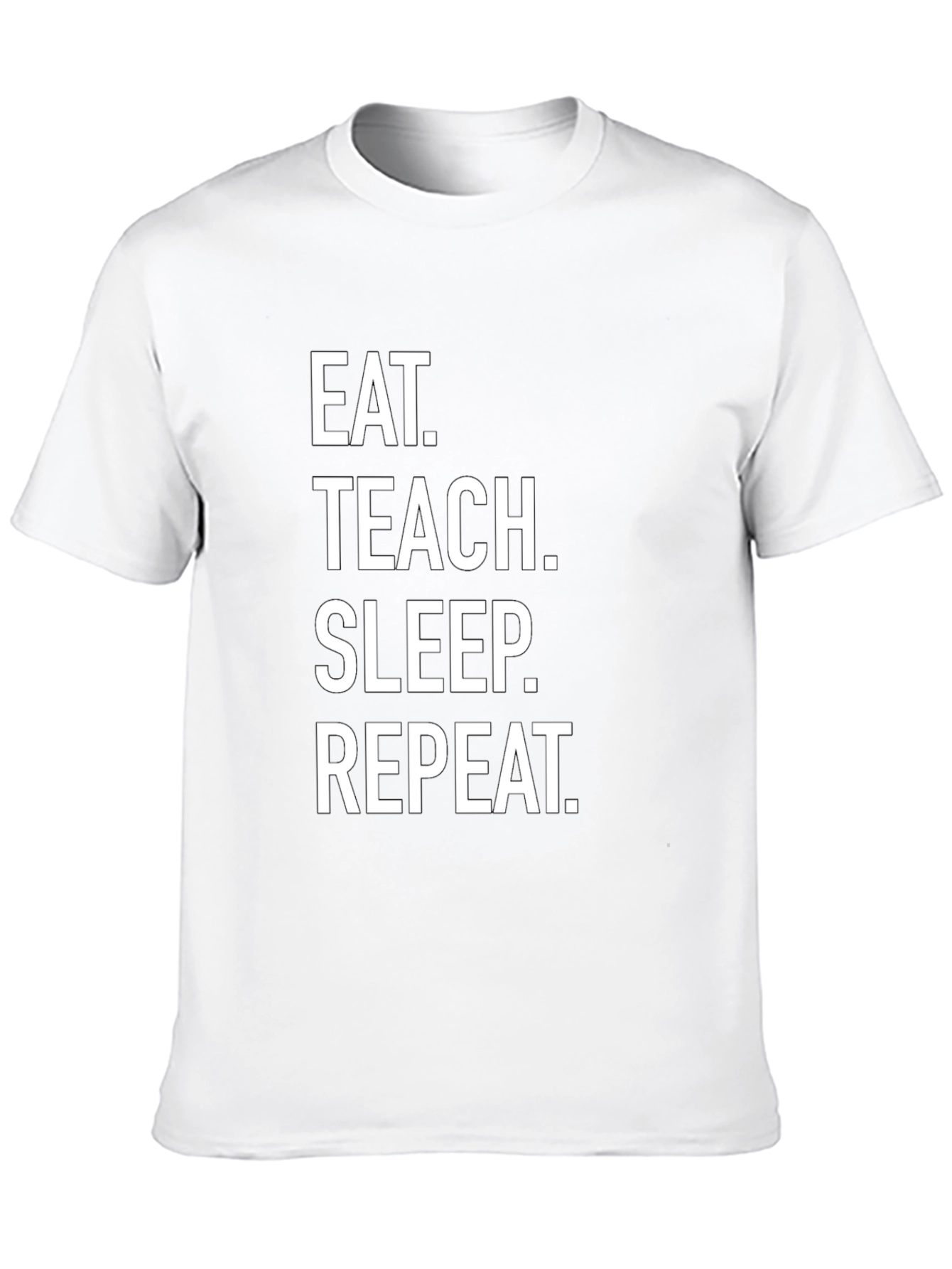 Eat Teach Sleep Repeat Black T-Shirt