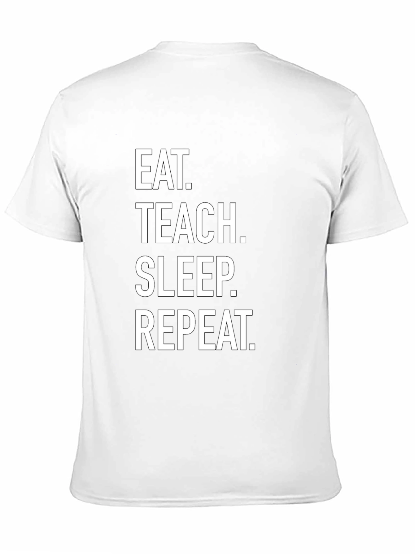 Eat Teach Sleep Repeat Black T-Shirt