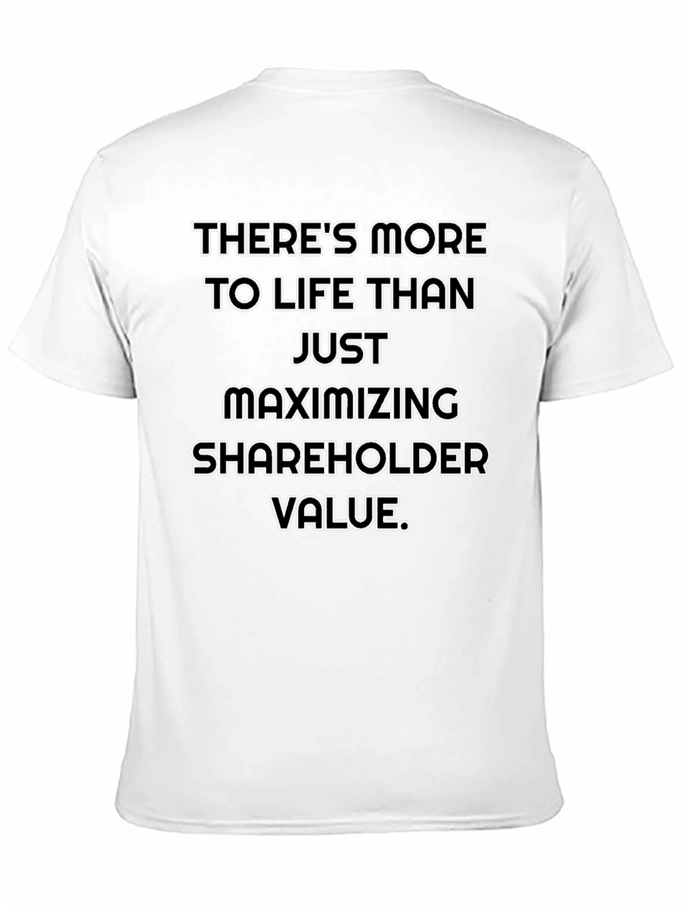 Theres More To Life T-Shirt
